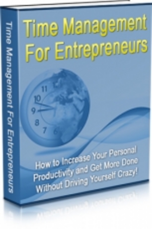 Product picture Time Management For Entrepreneurs 