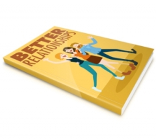 Product picture Better Relationships with master resale rights